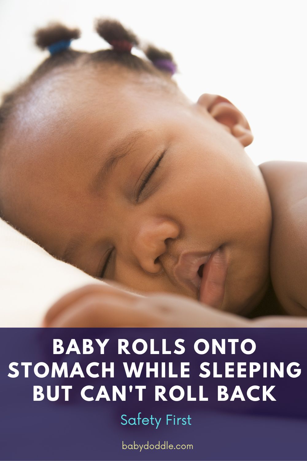 Baby rolls onto stomach while sleeping but can't roll back