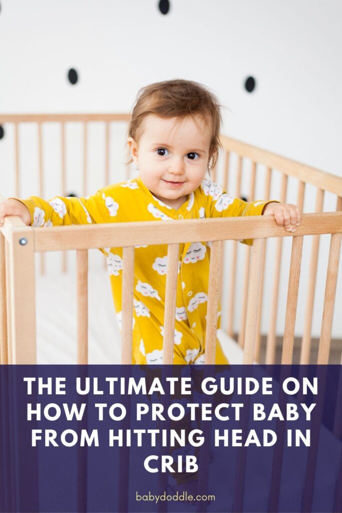 How to Protect Baby from Hitting Head in Crib 4