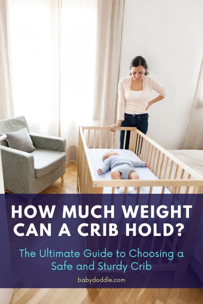 How Much Weight Can a Crib Hold 2