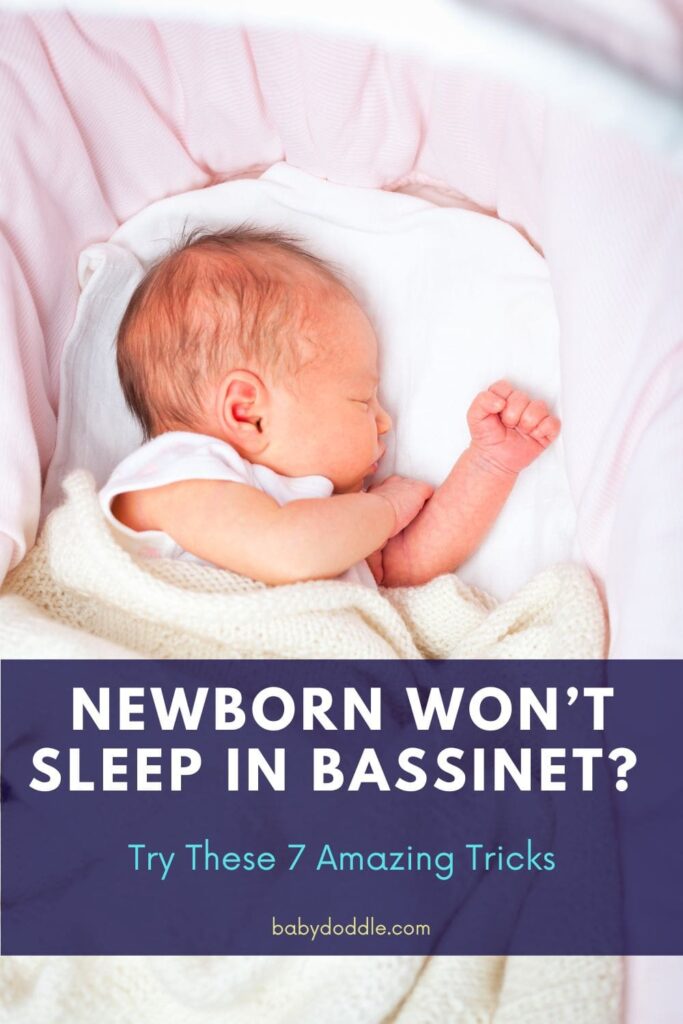 Newborn Won’t Sleep in Bassinet 2