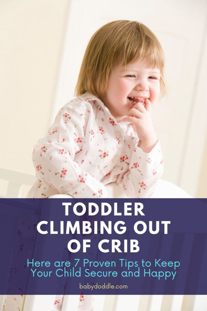 Toddler Climbing Out of Crib