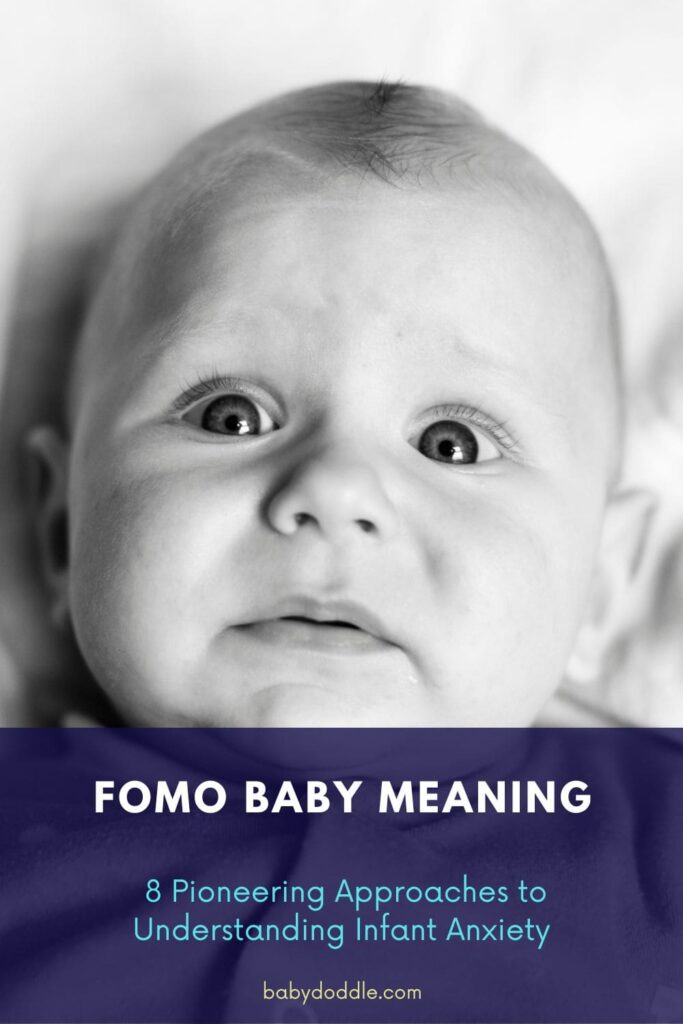 FOMO Baby Meaning