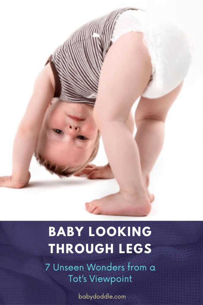 Baby Looking Through Legs