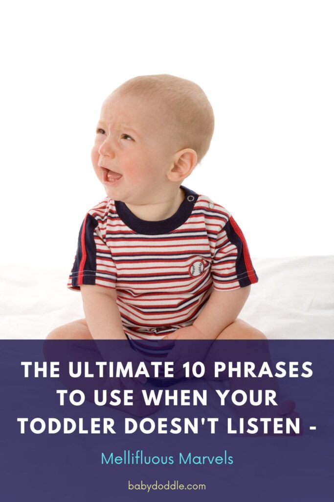 10 Phrases to Use When Your Toddler Doesn't Listen