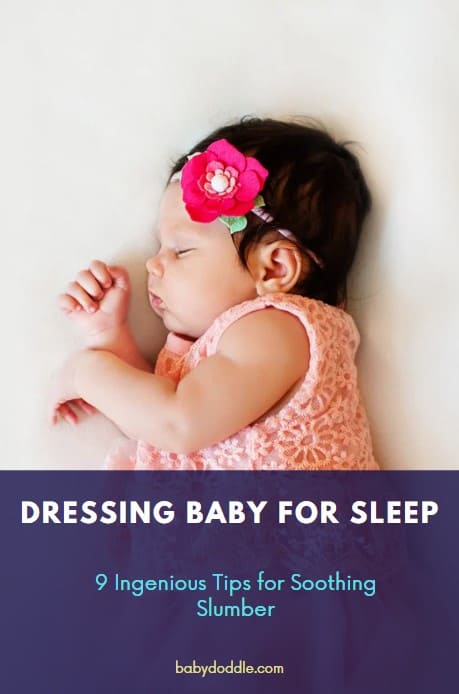 Dressing Baby for Sleep