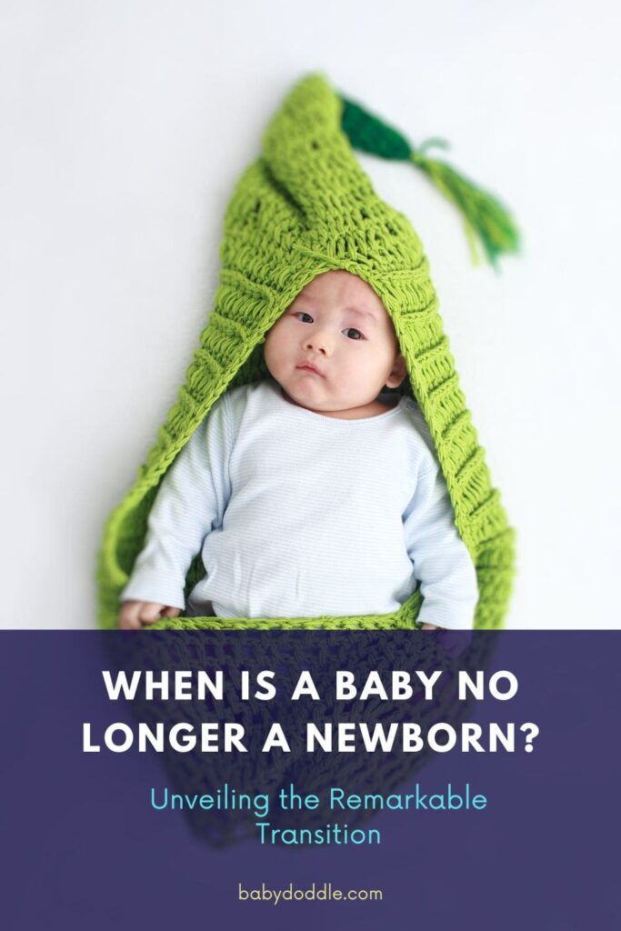 When is a Baby No Longer a Newborn