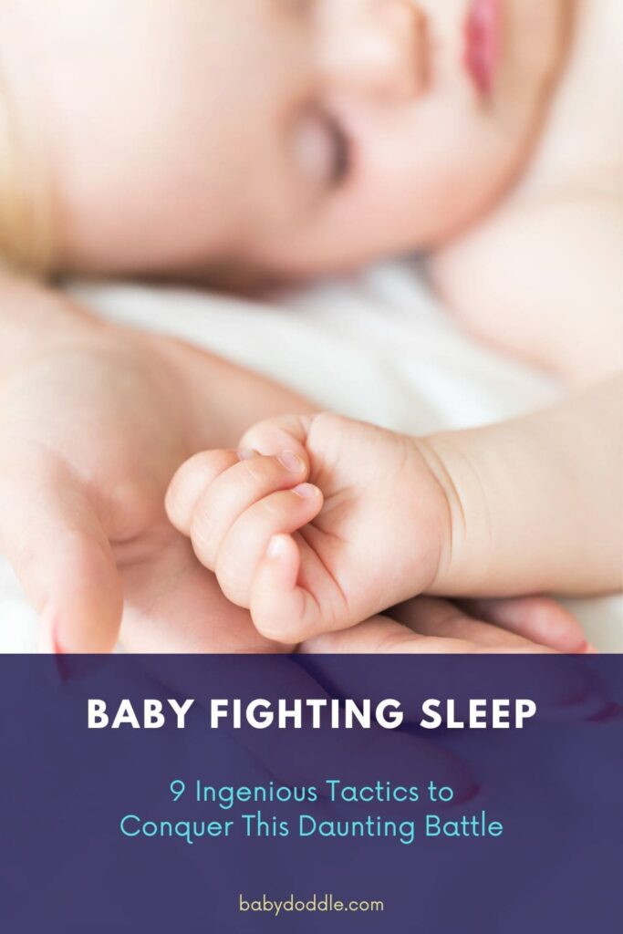 Baby Fighting Sleep